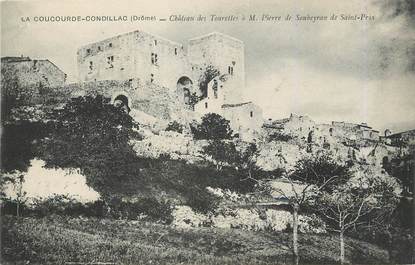 / CPA FRANCE 26 "La Coucourde Condillac, château des Tourettes"