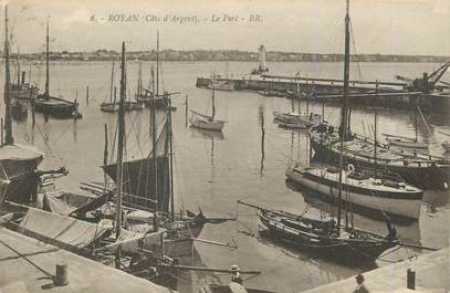 / CPA FRANCE 17 "Royan, le port" / BATEAU