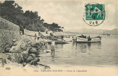 CPA FRANCE 83 "Tamaris, pointe de l'Aiguillette"