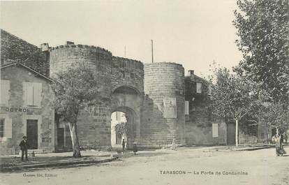 / CPA FRANCE 13 "Tarascon, la porte de Condamine"