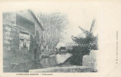 / CPA FRANCE 84 "L'isle sur Sorgue, villevieille"