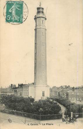 / CPA FRANCE 62 "Calais, la phare"