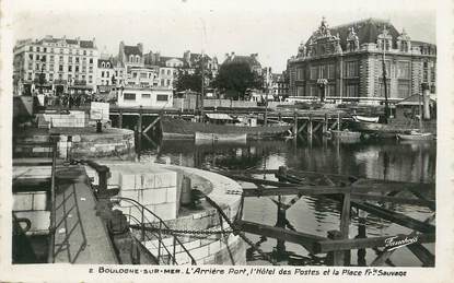 / CPSM FRANCE 62 "Boulogne Sur Mer, l'arrière port, l'hôtel des postes"