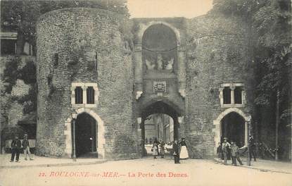 / CPA FRANCE 62 "Boulogne sur Mer, la porte des Dunes"