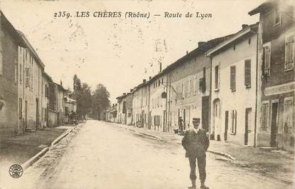 CPA FRANCE 69 "Les Chères, rte de Lyon"