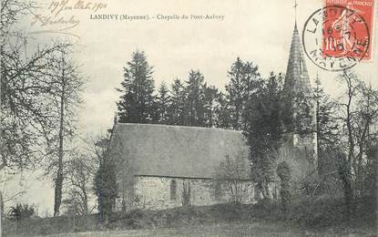 CPA FRANCE 53 "Landivy, Chapelle du pont Aubray"