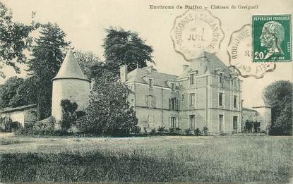 CPA FRANCE 16 "Environs de Ruffec, Chateau de Greigueil" / CACHET AMBULANT