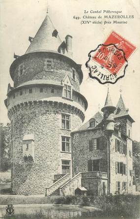 CPA FRANCE 15 "Chateau de Mazerolles près Mauriac" / CACHET AMBULANT