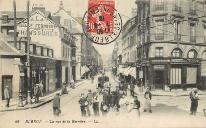 CPA FRANCE 76 "Elbeuf, la rue de la Barrière"