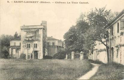 CPA FRANCE 33 "Saint Laurent, Chateau La Tour Carnet"