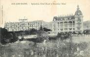 73 Savoie CPA FRANCE 73 "Aix les Bains, Splendide Hotel Royal"