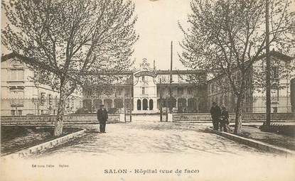 CPA FRANCE 13 "Salon, Hopital"