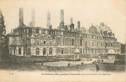 CPA FRANCE 76 "Eu, le chateau pendant l'incendie"