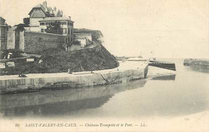 CPA FRANCE 76 "Saint Valéry en Caux, chateau Trompette et le port"