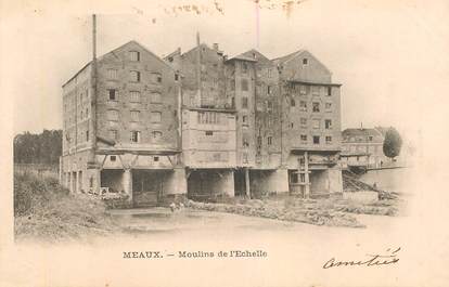 CPA FRANCE 77 "Meaux, Moulins de l'Echelle"