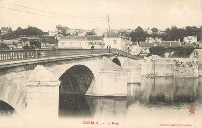 / CPA FRANCE 91 "Corbeil, le pont"