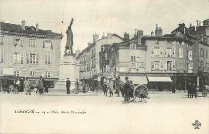 / CPA FRANCE 87 "Limoges, place Denis Dussoubs"