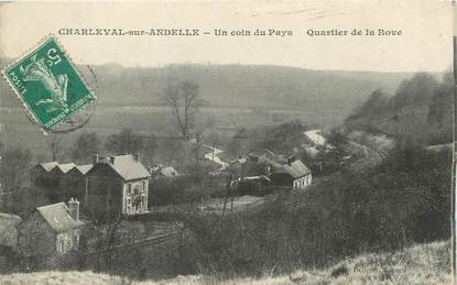 / CPA FRANCE 27 "Charleval sur Andelle, quartier de la Bove"