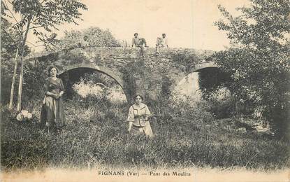 CPA FRANCE 83 "Pignans, pont des Moulins"
