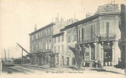 CPA FRANCE 83 "La Seyne, Hotel des Postes"