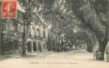 CPA FRANCE 83 "Lorgues, la Mairie et le boulevard de la République"