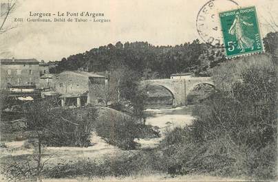 CPA FRANCE 83 "Lorgues, le Pont d'Argens"