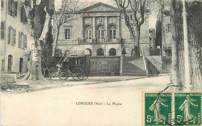 CPA FRANCE 83 "Lorgues, la Mairie"