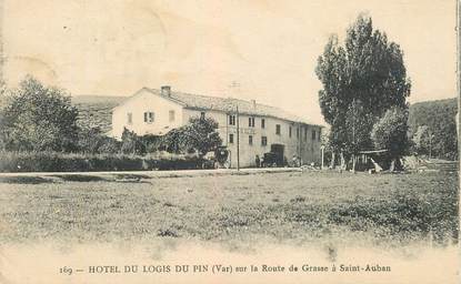 CPA FRANCE 06 "Hotel du Logis du Pin, sur la Route de Grasse à saint Auban"