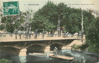 CPA FRANCE 18 "Bourges, pont sur l'Yèvre, avenue de la gare"