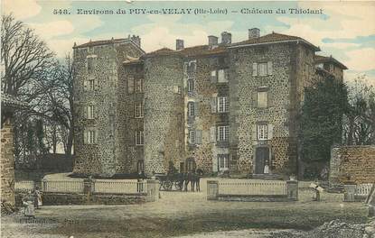 CPA FRANCE 43 "Env. du Puy en Velay, Château du Thiolant"