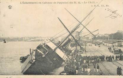 CPA FRANCE 33 "L'Echouement en Garonne du Paquebot e Chili" / BATEAU