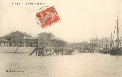 CPA FRANCE 33  "Blaye, la gare et le port"