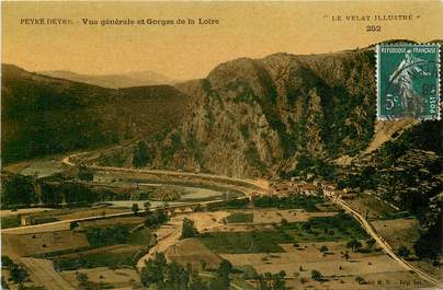 CPA FRANCE 43 "Peyre Deyre, vue générale et gorges de la Loire"