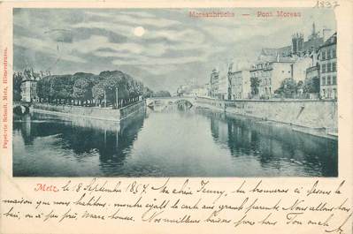 CPA FRANCE 57 "Metz, Le Pont Moreau"