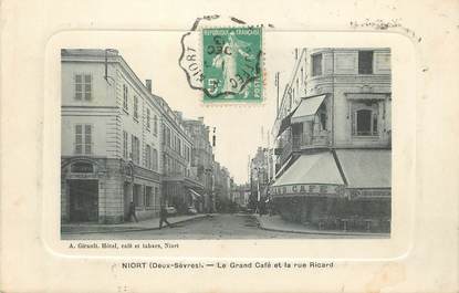 / CPA FRANCE 79 "Niort, le grand café et la rue Ricard"