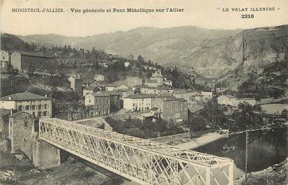 CPA FRANCE 43 "Monistrol d'Allier, pont métallique sur l'Allier"