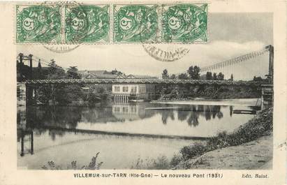 / CPA FRANCE 31 "Villemur sur Tarn, le nouveau pont'