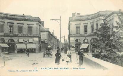 CPA FRANCE 51 "Châlons sur Marne, Porte Marne"