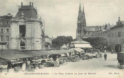 CPA FRANCE 51 "Châlons sur Marne, la Place Godard un jour de Marché"