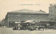 51 Marne CPA FRANCE 51 "Châlons sur Marne, le Marché"