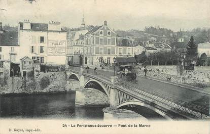 / CPA FRANCE 77 "La Ferté sous Jouarre, pont de la Marne"