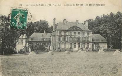 / CPA FRANCE 62 "Environs de Saint Pol, château de Sains les Hautecloque"