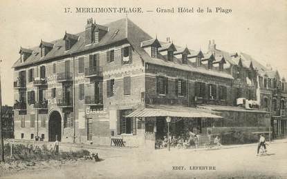 / CPA FRANCE 62 "Merlimont Plage, grand hôtel de la plage"