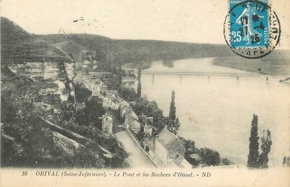 / CPA FRANCE 76 "Orival, le pont et les rochers d'Oissel"