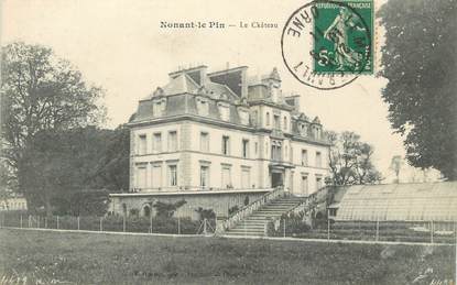 / CPA FRANCE 61 "Nonant le Pin, le château"