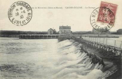 / CPA FRANCE 77 "Environs de Montereau, Cannes Ecluse, le barrage"