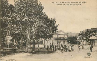 / CPA FRANCE 06 "Saint Martin du Var, place de l'hôtel de ville"