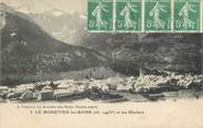 05 Haute Alpe CPA FRANCE 05 "Le Monetier les Bains et ses glaciers"