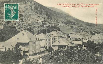 CPA FRANCE 05 "Chateauroux les Alpes, les Aubergeries, village de Saint Marcellin"