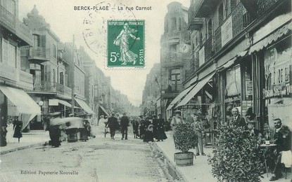 / CPA FRANCE 62 "Berck Plage, la rue Carnot"